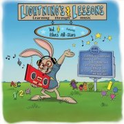 VA - Lightning's Lessons, Vol. 1 (Featuring Blues All-Stars) (2021)