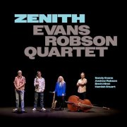 Sandy Evans, Andrew Robson - Zenith (2025) [Hi-Res]