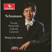 Sheng Cai - R. Schumann: Piano Music (2018) [Hi-Res]