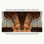 The Autumn Defense - Once Around (Expanded 10th Anniversary Edition) (2020)