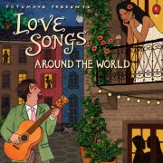 Putumayo - Love Songs Around the World by Putumayo (2026) [Hi-Res]