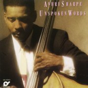 Avery Sharpe - Unspoken Words (1990) flac