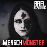 Bael Blackwood - MenschMonster (2024)