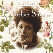 Phoebe Snow - The Very Best of Phoebe Snow (2001)