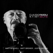 Claudio Fasoli N.Y. 4et - Selfie (2018)