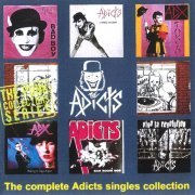 The Adicts - The Complete Adicts Singles Collection (1994)