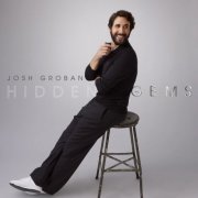Josh Groban - Hidden Gems (2025) [Hi-Res]