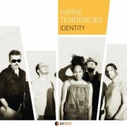 Hippie Tendencies - Identity (2014) [Hi-Res]