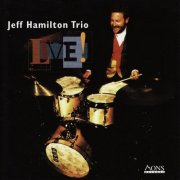 Jeff Hamilton Trio - Live! (1996)