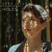 Sara Jelley - Holes (2020)