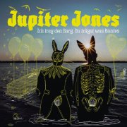 Jupiter Jones - Ich trag den Sarg, Du trägst was Buntes (2026) Hi-Res