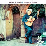 Peter Rowan - Dharma Blues (2014)