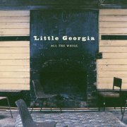 Little Georgia - All The While (2018)