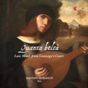 Massimo Marchese - Quanta beltà: Lute Music from Gonzaga’s Court (2025) Hi-Res