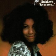 Linda Lewis - Say No More (1971/2014)