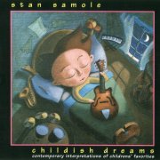 Stan Samole - Childish Dreams (1994)