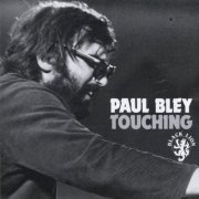 Paul Bley - Touching (1965) FLAC