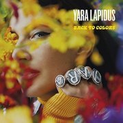 Yara Lapidus - BACK TO COLORS (2022)