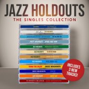 Jazz Holdouts - The Singles Collection (2026) [Hi-Res]