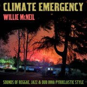 Willie McNeil - Climate Emergency (2025)