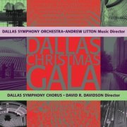 Andrew Litton - Dallas Christmas Gala (2000) [Hi-Res]