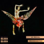 Eliza - A Real Romantic (2018)