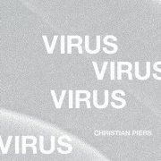 Christian Piers - Virus LP (2019)