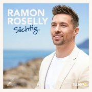 Ramon Roselly - Süchtig (2024) Hi-Res