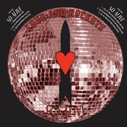 Love and Rockets - So Alive Remixes (2024)