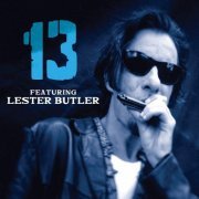 Lester Butler - 13 featuring Lester Butler (2011)