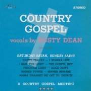 Rusty Dean - Country Gospel (2021-2023 Remaster from the Original Alshire Tapes) (2023) Hi-Res