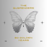 The Suspenders - 50 Golden Years (2025) [Hi-Res]