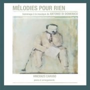 Vincenzo Caruso - Mélodies pour rien (2022)