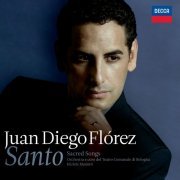 Juan Diego Florez - Santo: Sacred Songs (2010)