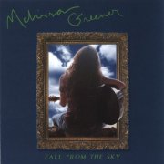 Melissa Greener - Fall From The Sky (2005)