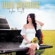 Taylor Fugitt - Tailgate Conversations (2023)