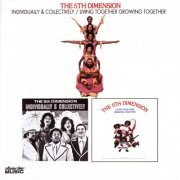 The 5th Dimension - Individually & Collectively / Living Together, Growing Together (2007)