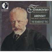The Rembrandt Trio - Tchaikovsky & Arensky: Piano Trios (1991)