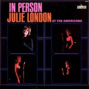 Julie London - In Person At The Americana (2012) Lossless