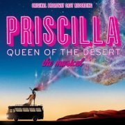 Priscilla: Queen Of The Desert (Original Broadway Cast Recording) (2011)