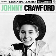 Johnny Crawford - Essential Classics, Vol. 1127: Johnny Crawford (2025)