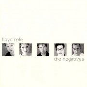 Lloyd Cole - The Negatives (2000) CD-Rip