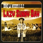 Dome La Muerte E.X.P. - Lazy Sunny Day (2017)