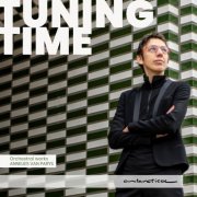 Royal Concertgebouw Orchestra, Kristiina Poska, Estonian Philharmonic Chamber Choir - Tuning Time - Orchestral Works by Annelies Van Parys (2026) [Hi-Res]