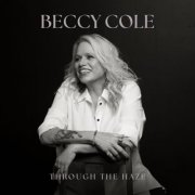 Beccy Cole - Through The Haze (2026) [Hi-Res]