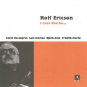 Rolf Ericson - I Love You So... (1997)