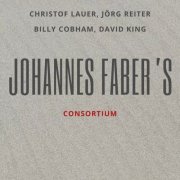 Johannes Faber - Johannes Faber's Consortium (2025) Hi-Res