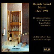 Inge Beck - Danish Sacred Music 1826 - 1995 (2020)