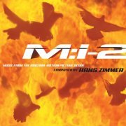 Hans Zimmer - Mission: Impossible 2 (2020)