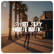 VA - Sweet Sexy House Music Vol. 5 (2025)